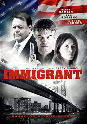 Immigrant (2013) starring Harry Hamlin on DVD on DVD